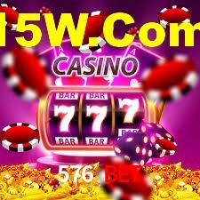 576 Bet