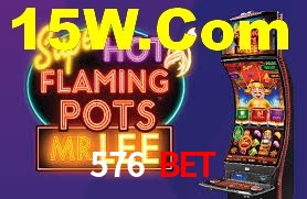 576 Bet,576Bet.Com